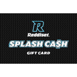 Reddiset Splash Cash - Gift Card