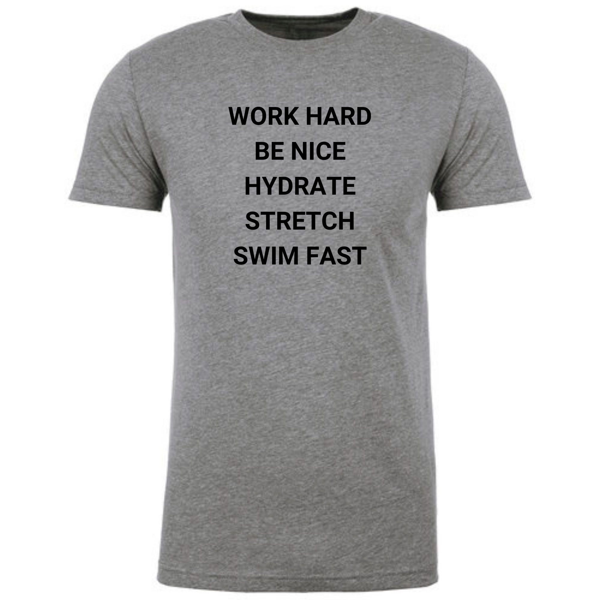 'Work Hard Be Nice Hydrate' Short Sleeve T-Shirt (Customized) - Salty Sports Society