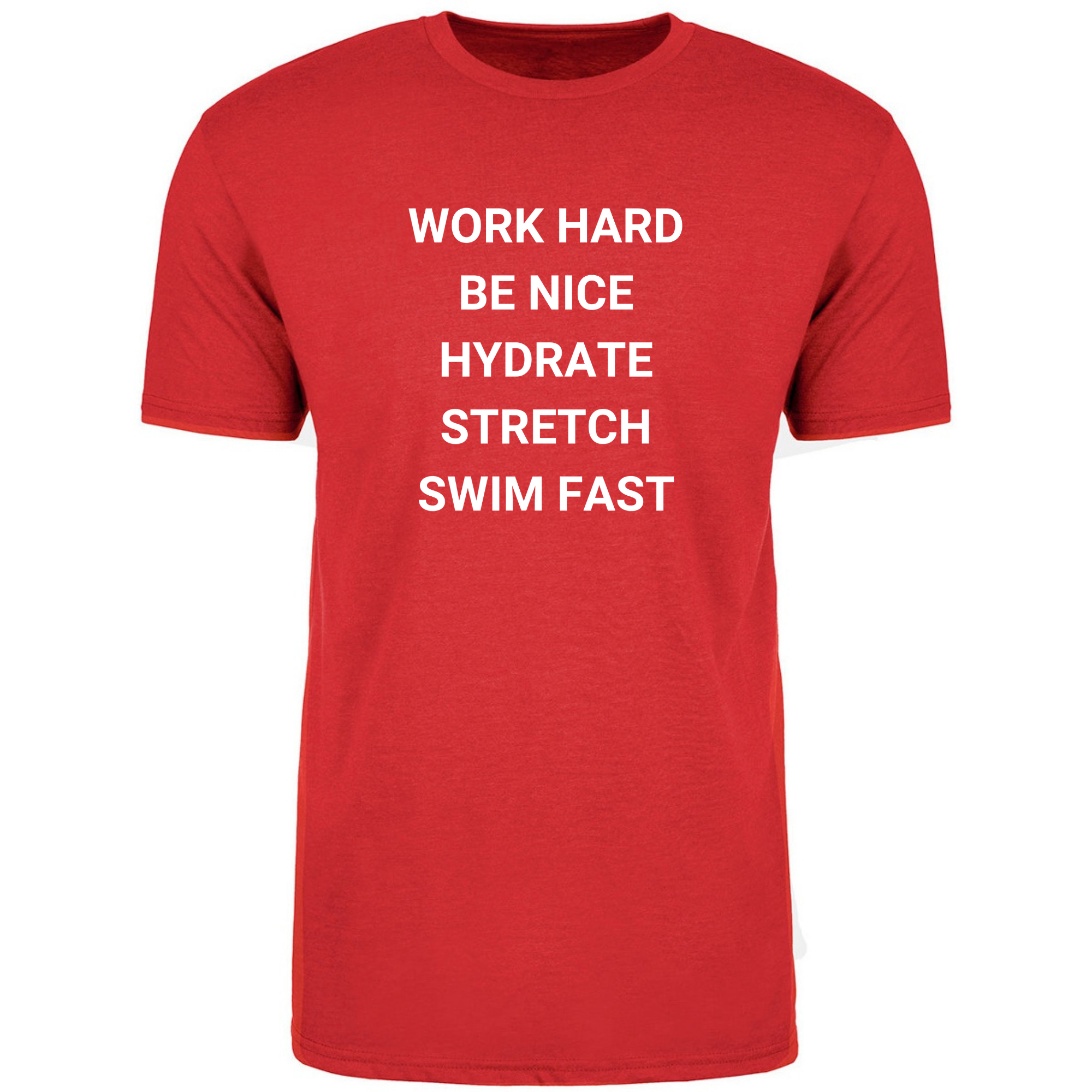 'Work Hard Be Nice Hydrate' Short Sleeve T-Shirt (Customized) - Salty Sports Society