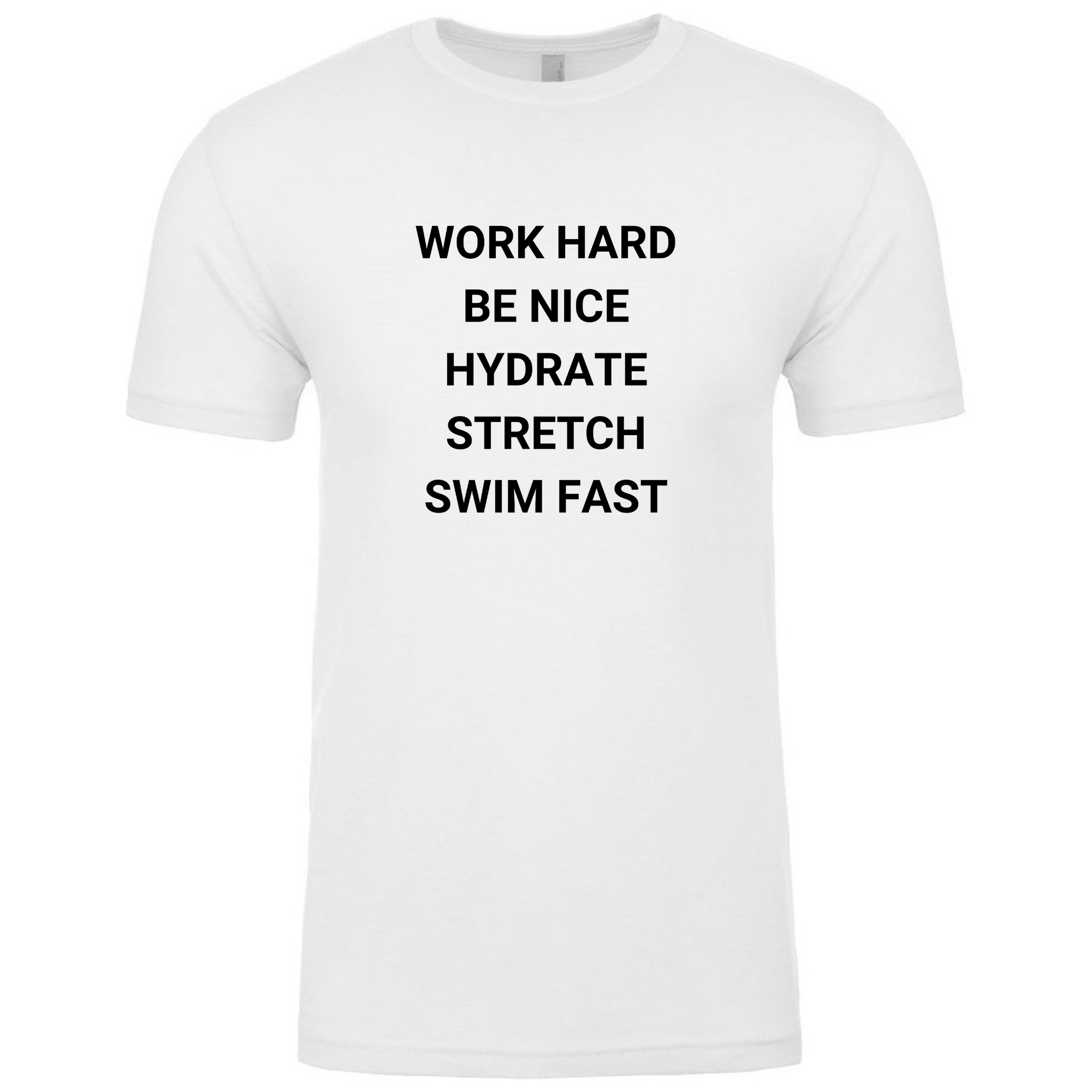 'Work Hard Be Nice Hydrate' Short Sleeve T-Shirt (Customized) - Salty Sports Society