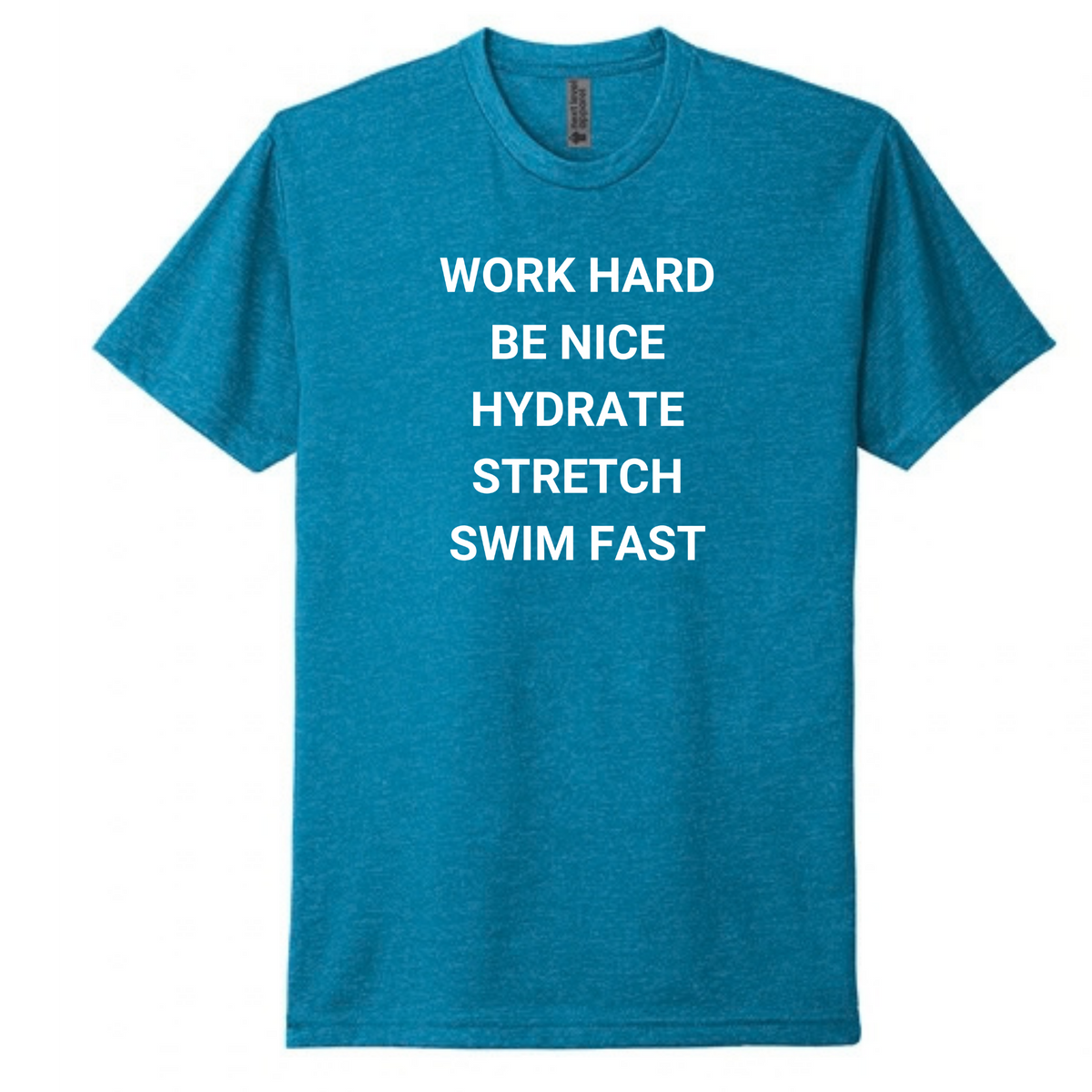 'Work Hard Be Nice Hydrate' Short Sleeve T-Shirt (Customized) - Salty Sports Society